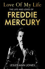 Omslag van Love of My Life The Life and Loves of Freddie Mercury