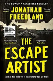 Omslag van The Escape Artist The Man Who Broke Out of Auschwitz to Warn the World