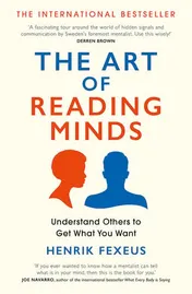 Omslag van The Art of Reading Minds Understand Others to Get What You Want
