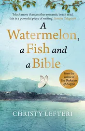 Omslag van A Watermelon, a Fish and a Bible
