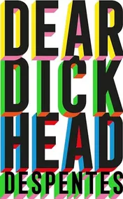 Omslag van Dear Dickhead