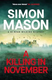 Omslag van A Killing in November A Razor-Sharp Oxford Mystery