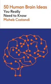 Omslag van 50 Human Brain Ideas You Really Need to Know