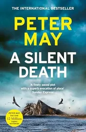 Omslag van A Silent Death The Scorching New Mystery Thriller You Won't Put Down
