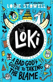 Omslag van Loki A Bad God's Guide to Taking the Blame