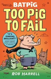 Omslag van Too Pig to Fail