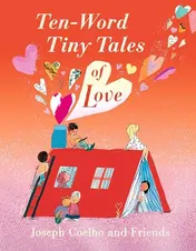Omslag van Ten-Word Tiny Tales of Love