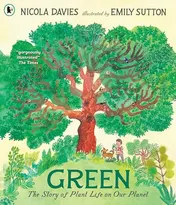 Omslag van Green The Story of Plant Life on Our Planet