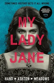 Omslag van My Lady Jane: Streaming now on Amazon Prime!