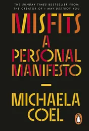 Omslag van Misfits A Personal Manifesto