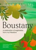 Omslag van Boustany Vegan and Vegetarian Recipes from Palestine
