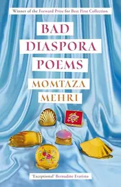 Omslag van Bad Diaspora Poems Winner of the Forward Prize for Best First Collection