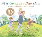 Omslag van We're Going on a Bear Hunt 30th Anniversary Edition