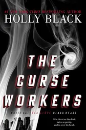 Omslag van The Curse Workers White Cat; Red Glove; Black Heart