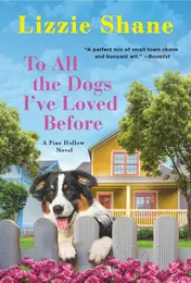 Omslag van To All the Dogs I've Loved Before
