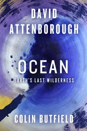 Omslag van Ocean Earth's Last Wilderness