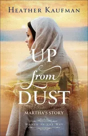 Omslag van Up from Dust Martha's Story