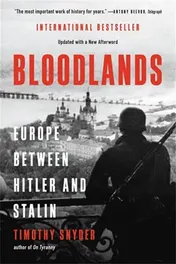 Omslag van Bloodlands Europe Between Hitler and Stalin