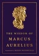 Omslag van The Wisdom of Marcus Aurelius
