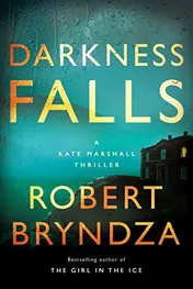 Omslag van Darkness Falls A Kate Marshall Thriller