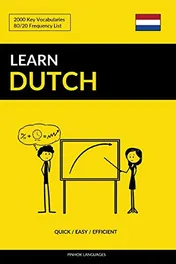 Omslag van Learn Dutch - Quick / Easy / Efficient 2000 Key Vocabularies