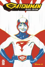 Omslag van Gatchaman Vol. 1 Deluxe Edition