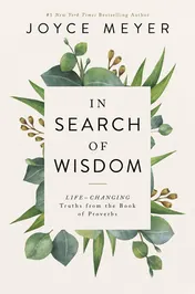 Omslag van In Search of Wisdom Life-Changing Truths in the Book of Proverbs