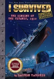 Omslag van I Survived the Sinking of the Titanic, 1912 (Special Edition: I Survived #1)