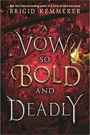 Omslag van A Vow So Bold and Deadly
