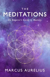 Omslag van The Meditations An Emperor's Guide to Mastery
