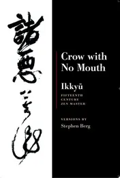 Omslag van Ikkyu: Crow With No Mouth 15th Century Zen Master
