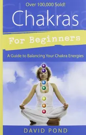 Omslag van Chakras for Beginners A Guide to Balancing Your Chakra Energies