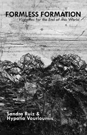 Omslag van Formless Formation Vignettes for the End of this World