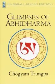 Omslag van Glimpses of Abhidharma From a Seminar on Buddhist Psychology