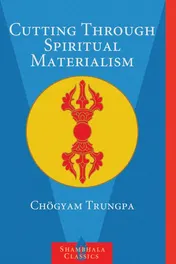 Omslag van Cutting Through Spiritual Materialism