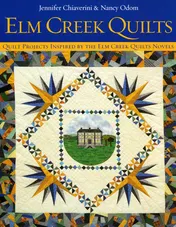 Omslag van Elm Creek Quilts Quilt Projects Inspired by the Elm Creek Quilts Novels