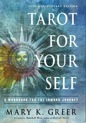 Omslag van Tarot for Your Self A Workbook for the Inward Journey (35th Anniversary Edition)
