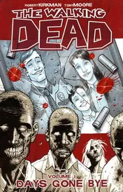 Omslag van Walking Dead Volume 1: Days Gone Bye