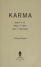Omslag van Karma What It Is, What It Isn't, Why It Matters
