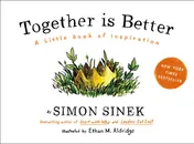Omslag van Together Is Better A Little Book of Inspiration