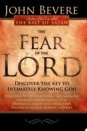Omslag van The Fear of the Lord Discover the Key to Intimately Knowing God