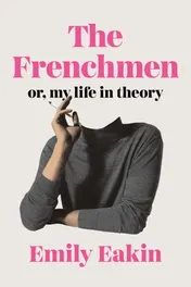 Omslag van The Frenchmen - Or, My Life in Theory