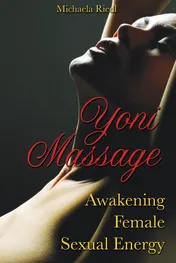 Omslag van Yoni Massage Awakening Female Sexual Energy
