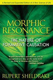 Omslag van Morphic Resonance The Nature of Formative Causation