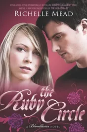 Omslag van The Ruby Circle A Bloodlines Novel