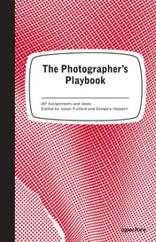 Omslag van The Photographer's Playbook 307 Assignments and Ideas