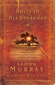 Omslag van Daily in His Presence A Classic Devotional from One of the Most Powerful Voices of the Nineteenth Century