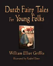 Omslag van Dutch Fairy Tales for Young Folks