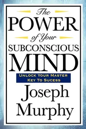 Omslag van The Power of Your Subconscious Mind