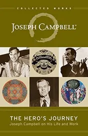 Omslag van The Hero's Journey Joseph Campbell on His Life and Work